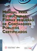 libro Manual Para Estructurar Firmas Pequeñas De Contadores Públicos Certificados